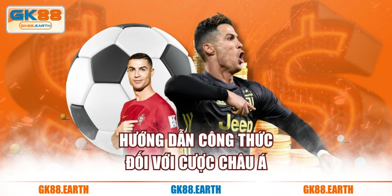 Hướng dẫn công thức đối với cược châu Á